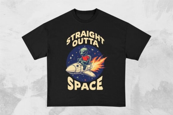 Download Straight Outta Space Funny Alien Design - Alien design Collection